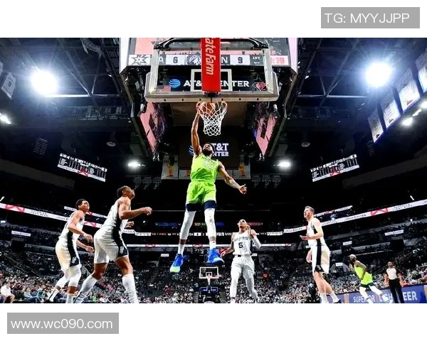 森林狼与马刺激战回顾精彩瞬间全场集锦分析