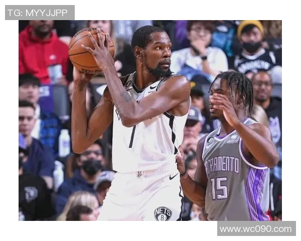 国王队与篮网队今日精彩对决全场回放及精彩瞬间解析 国王队与篮网队今日精彩对决全场回放及精彩瞬间解析